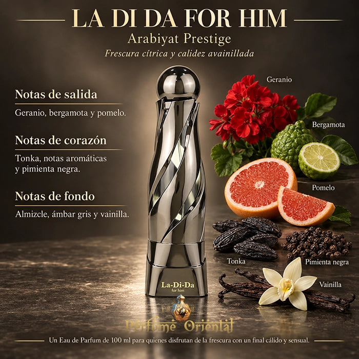 La Di Da For Him de Arabiyat Prestige con sus notas de salida, corazón y fondo ilustradas y descritas en español.