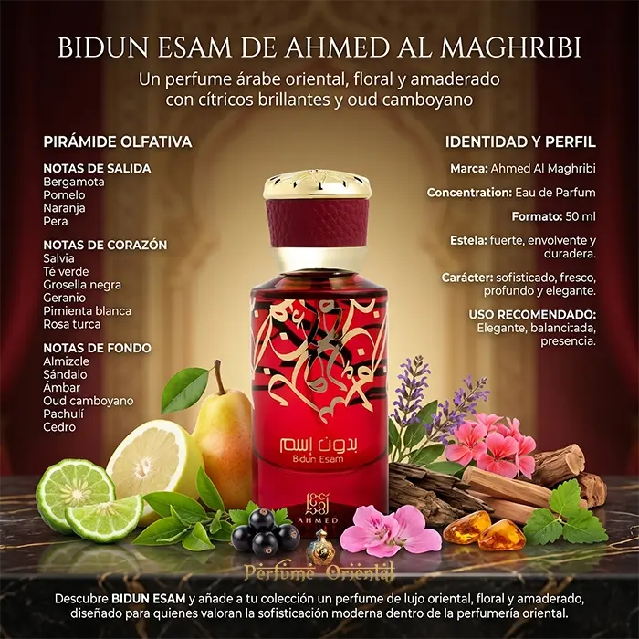 Bidun Esam Notas Bergamota Pomelo Naranja Pera Te Verde Grosella Geranio Oud Ambra Sandalo Perfume Oriental