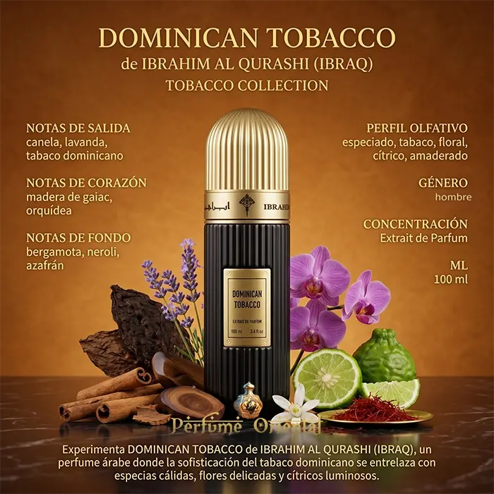 dominican tobacco ibrahim al qurashi perfume arabe hombre 100ml extrait notas canela lavanda tabaco dominicano especiado citrico lujo