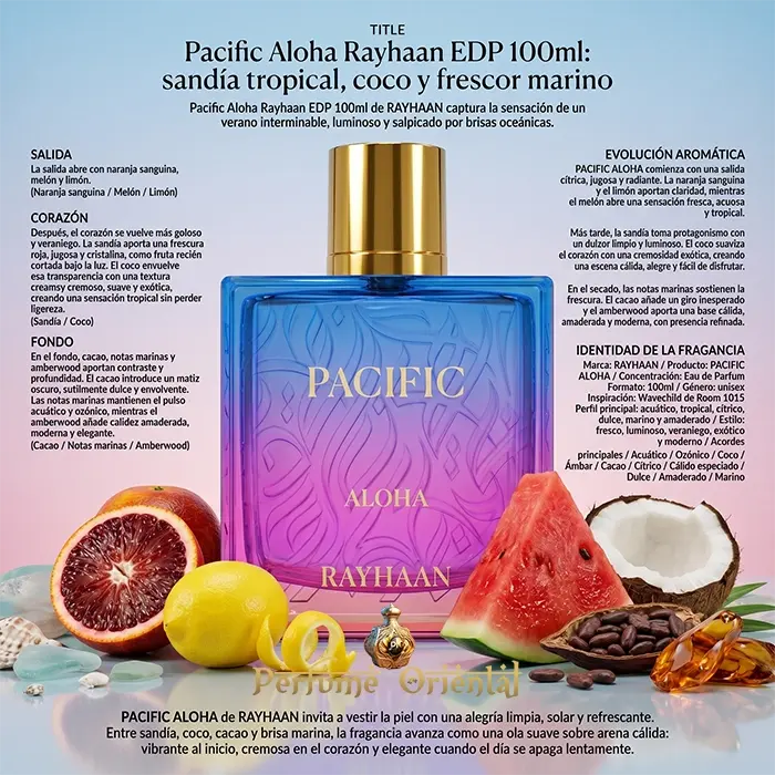 Pacific Aloha Rayhaan Perfume 100ml Fragancia Tropical Con Sandía Coco Y Notas Marinas Frescas
