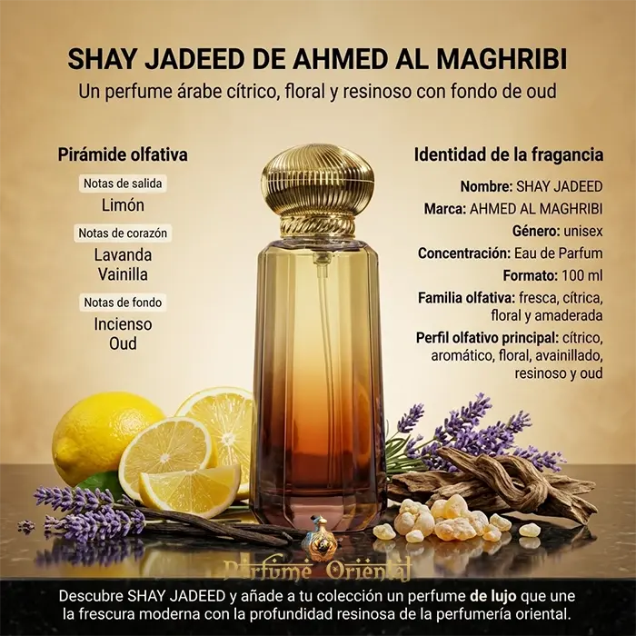 Shay Jadeed Notas Limon Lavanda Vainilla Incienso Oud Perfume Oriental Citrico Aromatico Resinosa